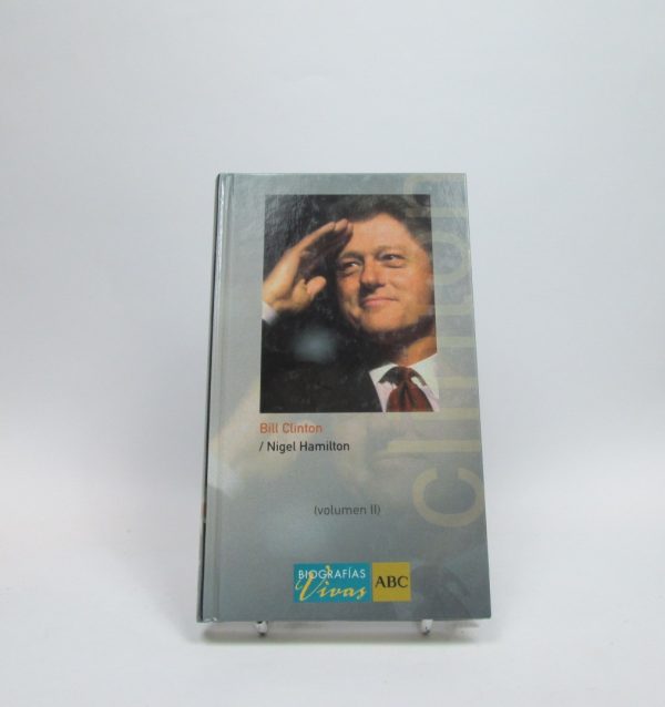 Bill clinton vol. ii