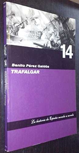 Trafalgar. episodios nacionales ilustrados