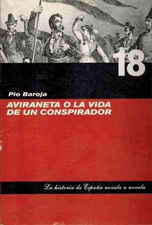 Aviraneta o la vida de un conspirador