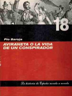 Aviraneta o la vida de un conspirador