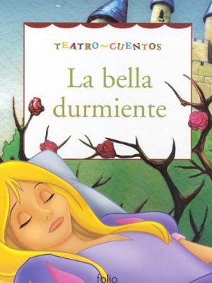 La bella durmiente (teatro cuentos) (spanish edition)
