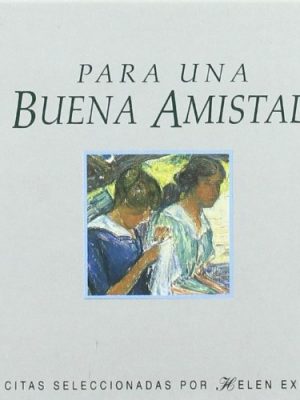 Para una buena amistad