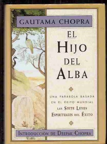 Hijo del alba (spanish edition)