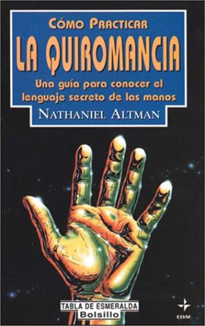 9788441401754_como-practicar-la-quiromancia_front-1.jpg Cómo practicar la quiromancia