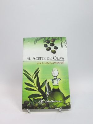 El aceite de oliva