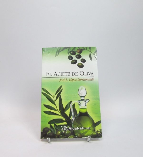El aceite de oliva