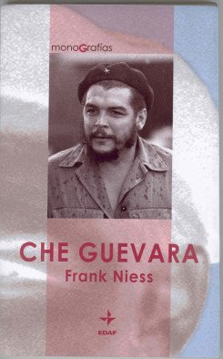 Che guevara (monografias) (spanish edition)