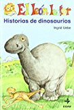 Historia de dinosaurios/ stories of dinosaurs (spanish edition)
