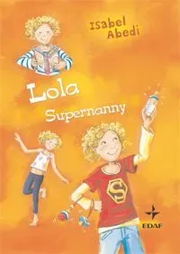 Lola supernanny