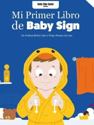 Mi primer libro baby sign vol. i