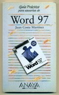 Word 97 (guias practicas) (spanish edition)