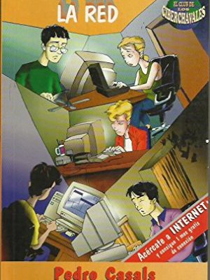 9788441502161_piratas-en-la-redpirates-in-the-red-el-club-de-los-ciberchavales-spanish-edition_front-1.jpg Piratas en la red/pirates in the red (el club de los ciberchavales) (spanish edition)