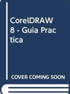 9788441505926_coreldraw-8-guia-practica-spanish-edition_front-1.jpg Coreldraw 8 - guia practica (spanish edition)