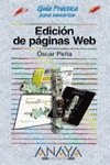 Edicion de paginas web/web page (guias practicas) (spanish edition)