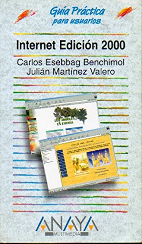 9788441510333_internet-edicion-2000-guia-para-usuarios-spanish-edition_front-1.jpg Internet - edicion 2000 - guia para usuarios (spanish edition)