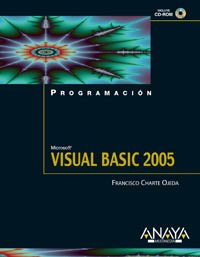 9788441519268_programacion-con-visual-basic-2005-programming-with-visual-basic-2005-programacion-programming_front-1.jpg Programacion con visual basic 2005 / programming with visual basic 2005 (programacion / programming) (spanish edition)