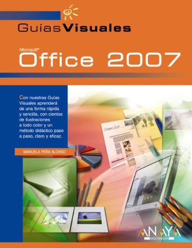 Office 2007 (guias visuales/ visual guides) (spanish edition)