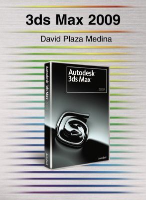 3ds max 2009 (spanish edition)