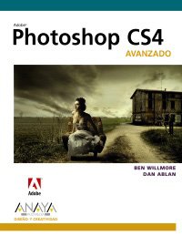 Photoshop cs4. avanzado (diseno y creatividad) (spanish edition)