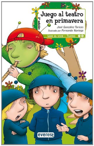 9788444140919_juego-al-teatro-en-primavera_front-1.jpg Juego al teatro en primavera