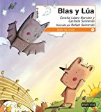 Blas y lua / blas and lua (spanish edition)