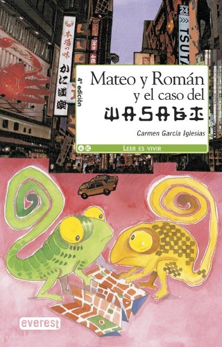 Mateo y román y el caso del wasabi