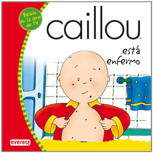 Caillou está enfermo