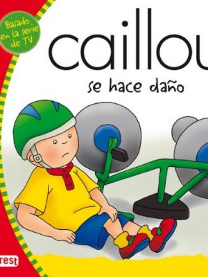 Caillou se hace daño