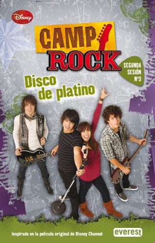 9788444163031_camp-rock-disco-de-platino-segunda-sesion-no-3-spanish-edition_front-1.jpg Camp rock. disco de platino. segunda sesión. nº 3 (spanish edition)