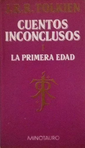 Cuentos inconclusos 1: la primera edad