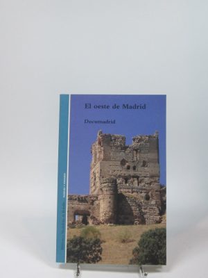 El oeste de madrid