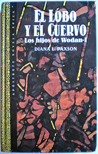 9788445501894_el-lobo-y-el-cuervo_front-1.jpg El lobo y el cuervo