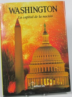 9788445903391_washington-la-capital-de-la-nacion_front-1.jpg Washington: la capital de la nación