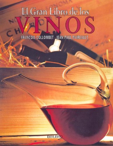 9788445905562_el-gran-libro-de-los-vinos-spanish-edition_front-1.jpg El gran libro de los vinos (spanish edition)