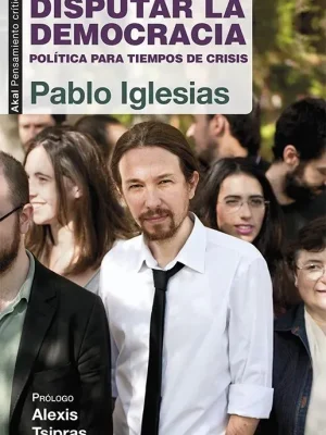 Disputar la democracia