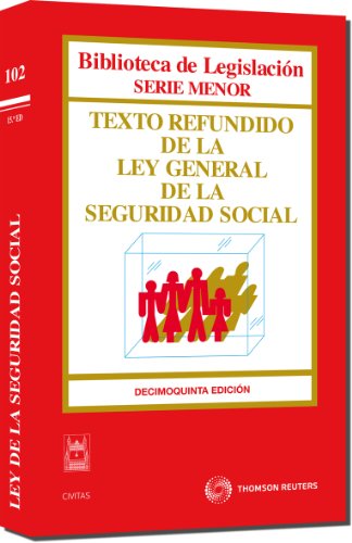 9788447035052_texto-refundido-de-la-ley-general-de-la-seguridad-social-biblioteca-de-legislacion-serie-menor-_front-1.jpg Texto refundido de la ley general de la seguridad social (biblioteca de legislación - serie menor) (spanish edition)