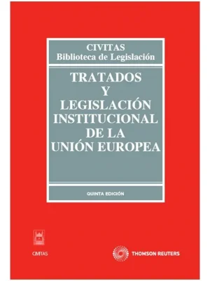 Tratados y legislación institucional de la unión europea