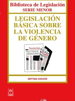 9788447037643_legislacion-basica-sobre-la-violencia-de-genero_front-1.webp Legislación básica sobre la violencia de género