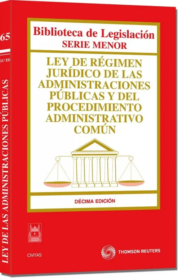 Ley de régimen jurídico de las administraciones públicas y del procedimiento administrativo común