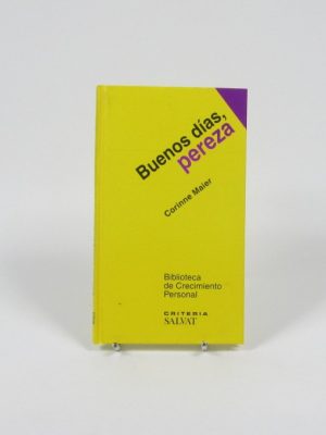 Buenos días, pereza