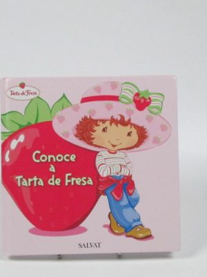 Conoce a tarta de fresa