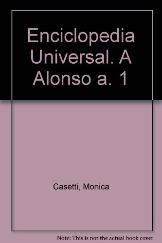 Enciclopedia universal. a alonso a. 1