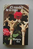 9788447300006_el-nombre-de-la-rosa-narrativa-actual_front-17.jpg El nombre de la rosa (narrativa actual)