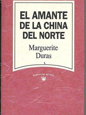 9788447300075_el-amante-de-la-china-del-norte_front-16.jpg El amante de la china del norte