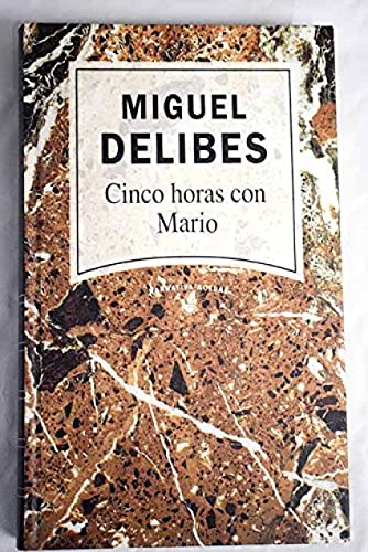 9788447300082_cinco-horas-con-mario_front-7.jpg Cinco horas con mario