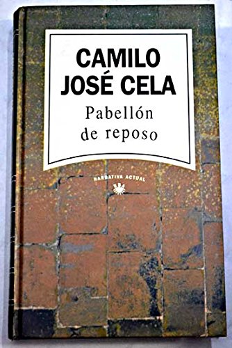 9788447300174_pabellon-de-reposo_front-7.jpg Pabellon de reposo