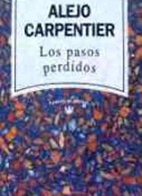 Los pasos perdidos.