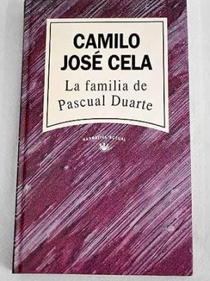 La familia de pascual duarte (spanish edition)