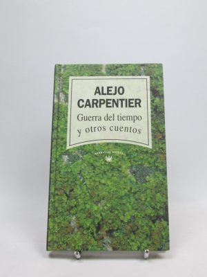 Guerra del tiempo y otros cuentos