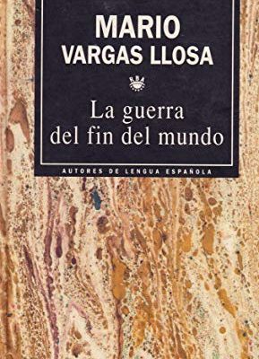 La guerra del fin del mundo